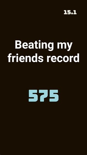 Beating my friends record #helpmemakethismakesense
