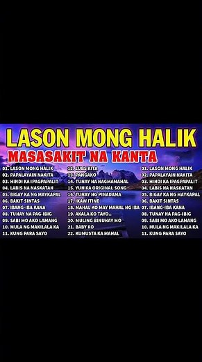 BEST NONSTOP PAMATAY PUSO TAGALOG LOVE SONGS - LASON MONG HALIK💔
