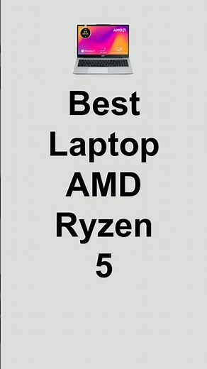 Best Laptop AMD Ryzen 5 processor 7000 series hp acer and asus brands laptops