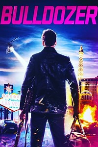 Stream Bulldozer (2022): Find it on Netflix, Prime Video, Hulu & more