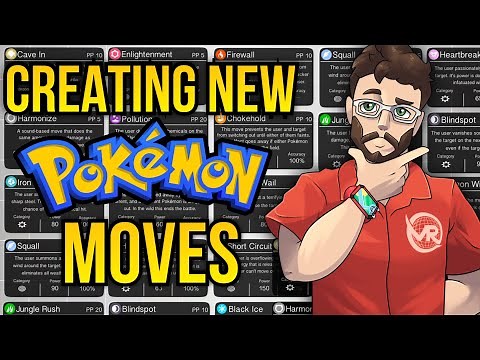 Creating NEW Pokémon Moves! (For My Fakemon Regions & Fan Games)