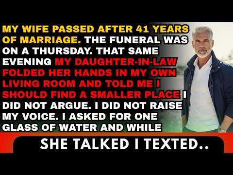 After My Wife's Funeral My Daughter-in-Law Said Dad You Will Be More Comfortable in a Smaller Place.