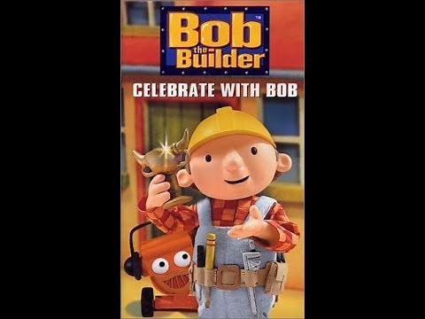 Bob The Builder - Celebrate With Bob (2002 VHS Rip) (*READ THE DESCRIPTON*)