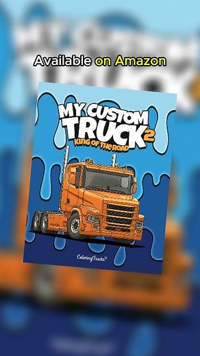 53K views · 387 reactions | My Custom Truck 2  King of the road Coloring book #coloringbook #coloringpages #camion #truck | SDesign | Facebook
