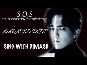 DIMASH - S.O.S (Karaoke Duet) | Sing With Dimash