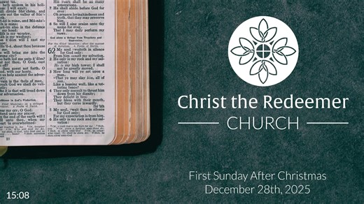 Lord's Day Worship Live Stream - 12/28/25 | Christ the Redeemer Church (Pella, IA)