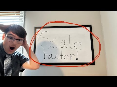 Understanding Scale Factor