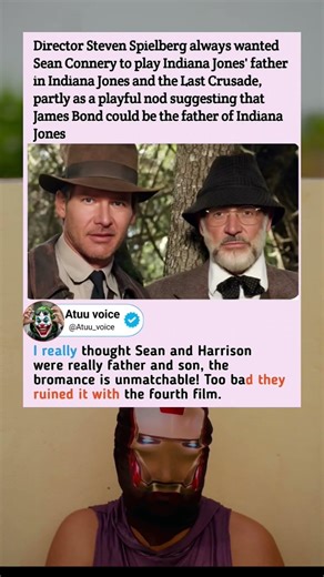 Steven Spielberg cast Sean Connery as Indiana Jones’ father, jokingly hinting that James Bond