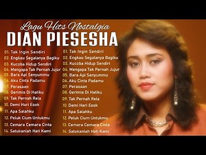 Dian Piesesha Full Album | Lagu Hits Nostalgia 80an 90an Terpopuler