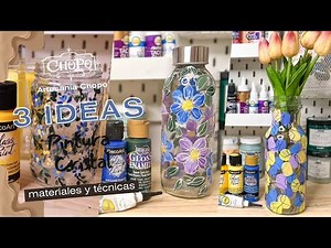 3 Ideas para Pintar Frascos de Cristal | DIY Home Decor con Decoart Glass Paint