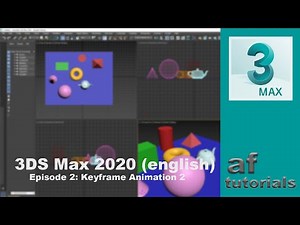 Animation in 3DS Max (english) - Episode 2 - Keyframe Animation 2