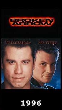 Broken Arrow 1996 Action John Travolta John Woo 30th Anniversary