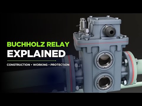 Buchholz Relay Explained | Working, Construction, Principle & Operation in Transformer Protection