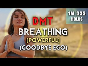 [GOODBYE EGO!] Soul Powerful DMT Breathing | 1Min 33s Holds | (3 Rounds) [Session 22/31]