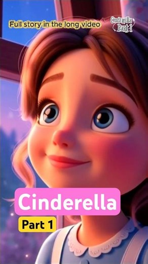 ✨ Cinderella Full Musical Storytelling – Part 1