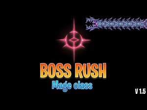 Terraria Calamity Mod Boss Rush | ver 1.5.0.003 (Mage Loadout)