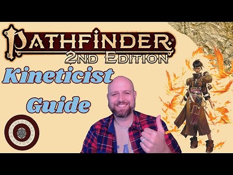 Pathfinder2e - Kineticist Class Guide