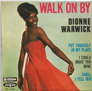 Dionne Warwick - Walk On By