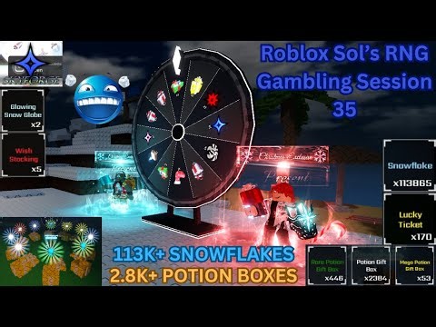GAMBLING WITH 113K+ SNOWFLAKES & 2,883 POTION BOXES!!!! (GS S2, Ep4) | Roblox Sol’s RNG
