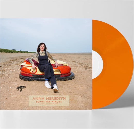 Anna Meredith - Bumps Per Minute: 18 Studies For Dodgems