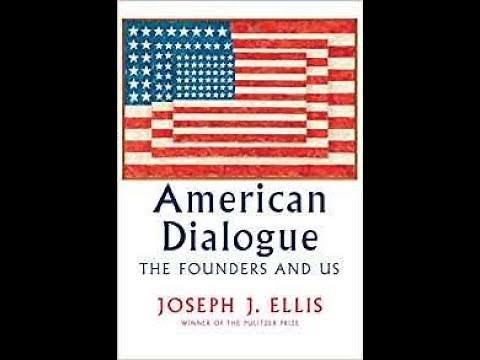 American Dialogue: The Founding Fathers and Us