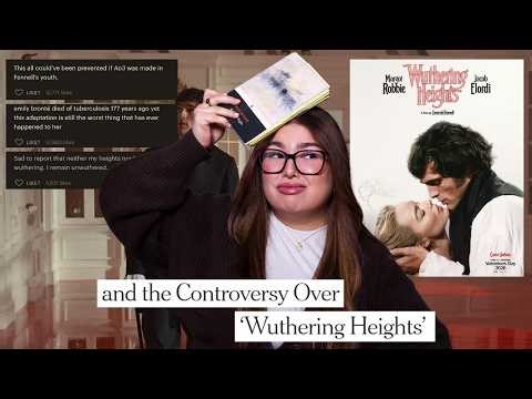 "Wuthering Heights," and what happens when self servicing directors adapt classic literature...