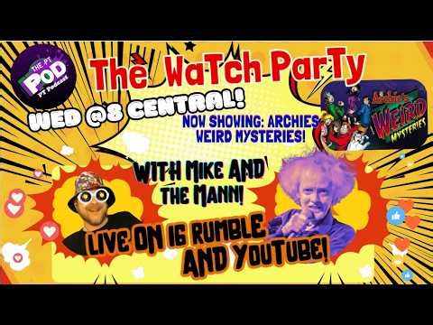 The Watch Party TONIGHT: "Ship of Ghouls" Archie, Reggie & Pirate Ghouls GOLD and Chaos!?