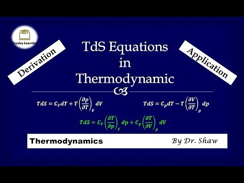 TdS equations in thermodynamics | Derivation | Thermodynamic | Lecture 5