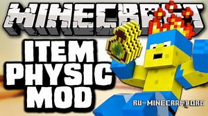 Скачать ItemPhysic для Minecraft 1.8.9