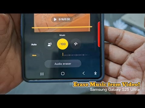 How to Erase Music from a Video on Samsung Galaxy S25 Ultra (Audio Eraser)