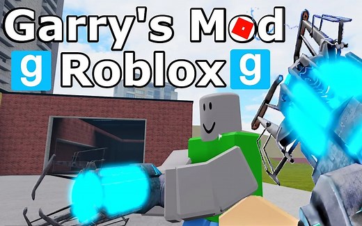 Garry's Blox - Garry's Mod in Roblox!