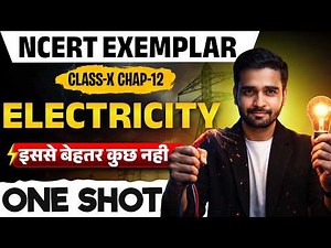 NCERT Exemplar Class 10 Electricity | CHAPTER-12 | One Shot | #theofficersadda #ncertscience