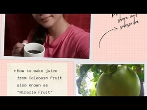 How to cook Calabash fruit/Miracle fruit