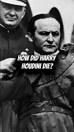 HOW DID HARRY HOUDINI DIE? #shorts #history