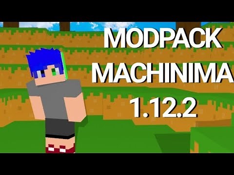 MODPACK PARA MACHINIMAS DE MINECRAFT 1.12.2!!!