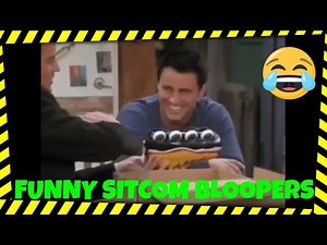 Funny Sitcom Bloopers