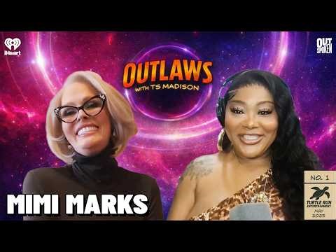 Mimi Marks: If God Didn’t Make Me This Way, Then Whose Fault Is It? | Outlaws with TS Madison
