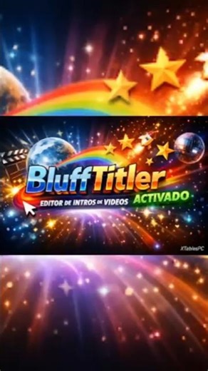 BLUFFTITLER 17 | editor de intros de videos