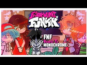 🎤~Friday Night Funkin REACTS To Monochrome~🎤 |[]|Gacha|[]|.!Read Desc!.|[]|
