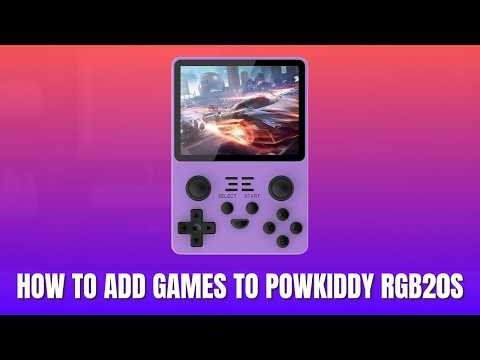 How to Add Games to Powkiddy RGB20S 2026