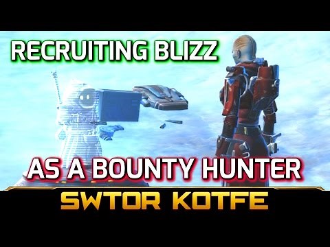 SWTOR KOTFE ► Recruit Blizz as a Bounty Hunter + Guss Tuno Cameo - Little Boss Alliance Contract