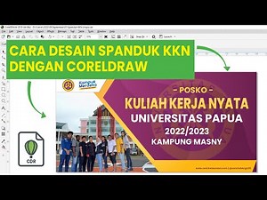 Cara Desain Spanduk KKN Unipa 2022 Dengan CorelDraw 2019