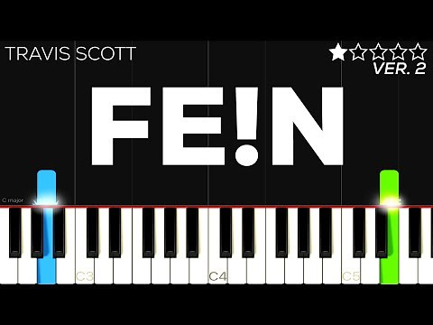 Travis Scott - FE!N | EASY Piano Tutorial