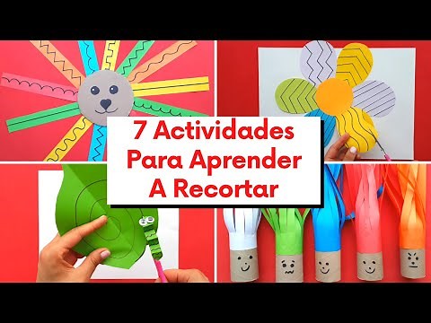 7 ACTIVIDADES PARA APRENDER A RECORTAR + TRUCO PARA USAR LAS TIJERAS
