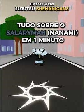 Tudo que você precisar saber do Nanami no Jujutsu Shenanigans || Jujutsu Shenanigans Update V1.69