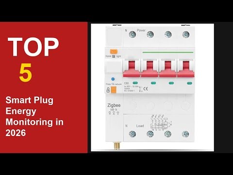 Top 5 Best Smart Plug Energy Monitoring in 2026