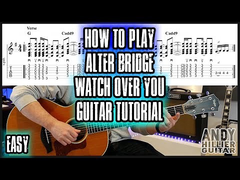 How to play Alter Bridge - Watch Over You Guitar Tutorial (EASY)