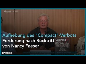 Pressekonferenz zur vorläufigen Aufhebung des "Compact"-Verbots am 15.08.24