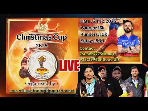 NALIKUL CHRISTMAS CUP 2025 🏆 LIVE LINK-1
