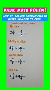 BASIC MATH REVIEW: HOW TO SOLVED OPERATIONS OF MIXED NUMBERS? ❤️✅ #math #mathematics #mathtricks #MathTricksTutorial #maths #mathtrick #mathtutorial #basicmath #basicmathreview #viral #trending #educational #mathshortcut #mathhacks #tutorial #lovemath #mathematicstutorial #mathreview #reels #reelsvideo #reelsviral #reelsfb #fyp #foryou | Math Tricks Tutorial